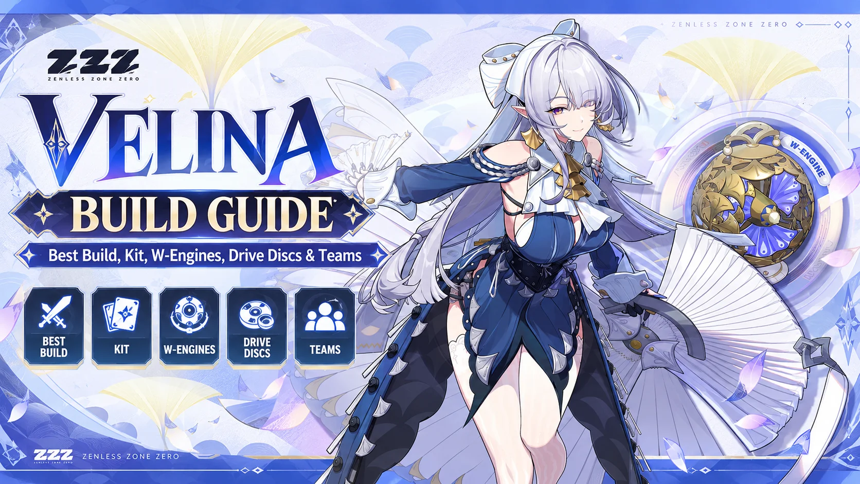 ZZZ Velina Build Guide: Best Build, Kit, W-Engines, Drive Discs & Teams