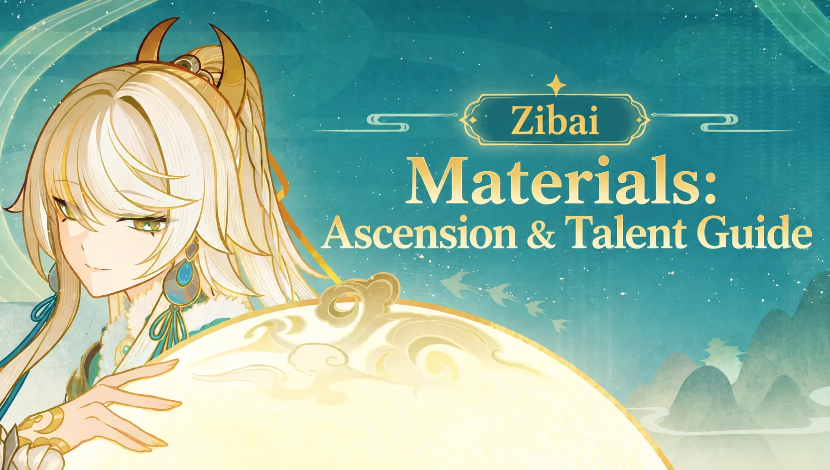 Zibai Materials: Ascension & Talent Guide | Genshin Impact